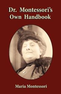 【预售】Dr. Montessori's Own Handbook