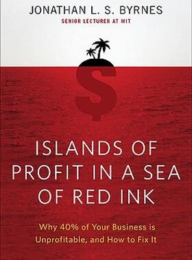 【预售】Islands of Profit in a Sea of Red Ink: Why 40