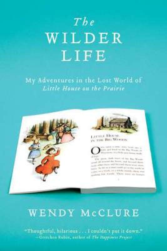 【预售】The Wilder Life: My Adventures in the Lost World of
