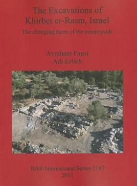 【预售】The Excavations of Khirbet er-Rasm, Israel: The