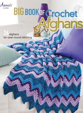 【预售】Big Book of Crochet Afghans: 26 Afghans for