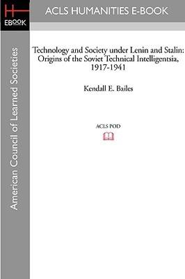 【预售】Technology and Society Under Lenin and Stalin: