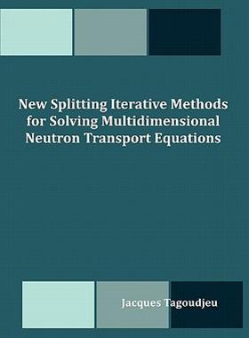 【预售】New Splitting Iterative Methods for Solving