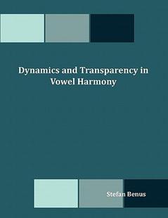 and Dynamics Transparency Harmony Vowel 预售