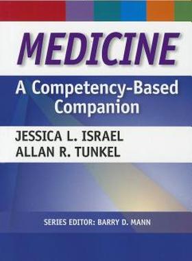 【预售】Medicine: A Competency-Based Companion: With Student
