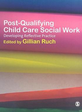 【预售】Post-Qualifying Child Care Social Work: Developing