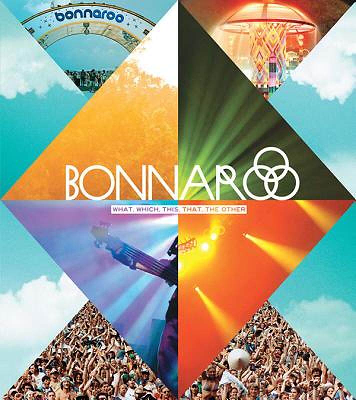 【预售】Bonnaroo: What, Which, This, That, the Other