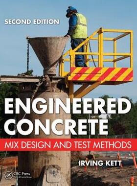【预售】Engineered Concrete: Mix Design and Test Methods