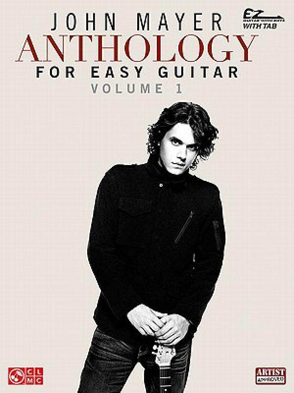 【预售】John Mayer Anthology for Easy Guitar - Volume 1