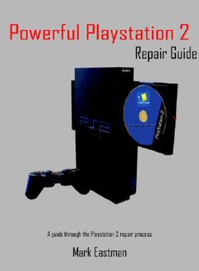 【微瑕清仓】Powerful PlayStation 2 Repair Guide: A Guide Through