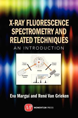 【预售】X-Ray Fluorescence Spectrometry and Related