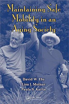 【预售】Maintaining Safe Mobility in an Aging Society