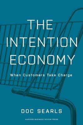 【预售】The Intention Economy: When Customers Take Charge