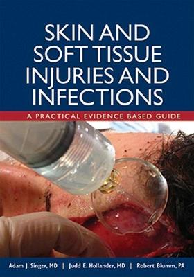 【预售】Skin and Soft Tissue Injuries and Infections: A