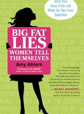 【预售】Big Fat Lies Women Tell Themselves: Ditch Your Inner
