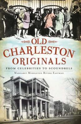 【预售】Old Charleston Originals: From Celebrities to