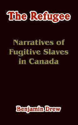 【预售】The Refugee: Narratives of Fugitive Slaves in