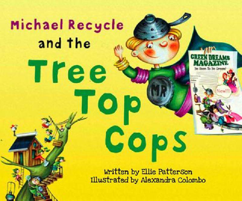 【预售】Michael Recycle and the Tree Top Cops