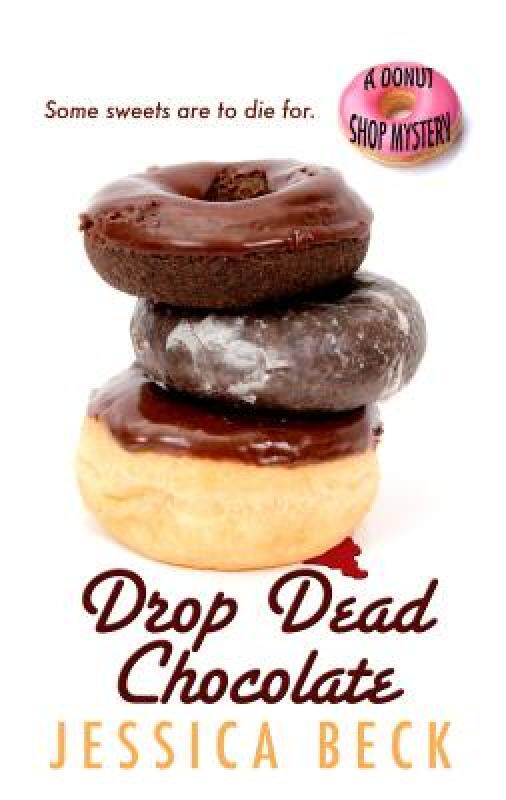 【预售】Drop Dead Chocolate