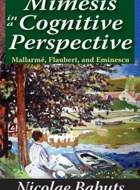 【预售】Mimesis in a Cognitive Perspective: Mallarme