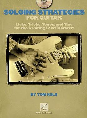 【预售】Soloing Strategies for Guitar: Licks, Tricks, Tones