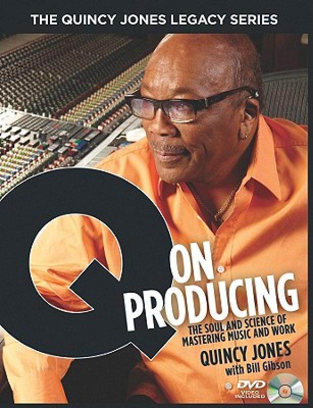 【预售】The Quincy Jones Legacy Series: Q on Producing: The