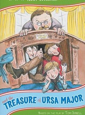 【预售】Teddy Roosevelt and the Treasure of Ursa Major