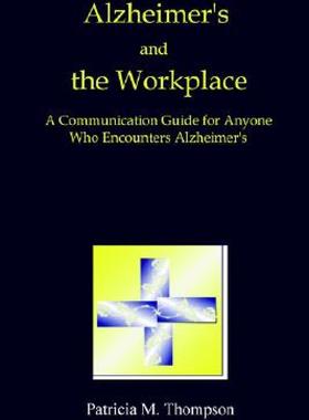 【预售】Alzheimer's and the Workplace
