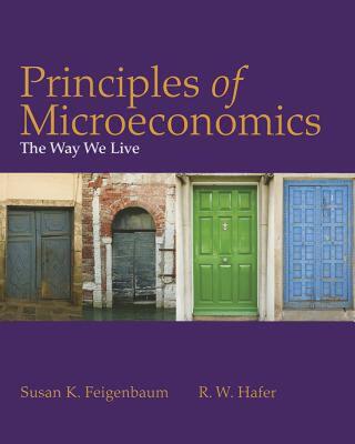 【预售】Principles of Microeconomics: The Way We Live