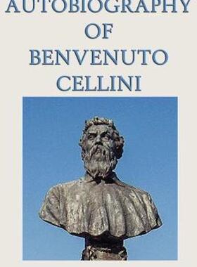 【预售】Autobiography of Benvenuto Cellini