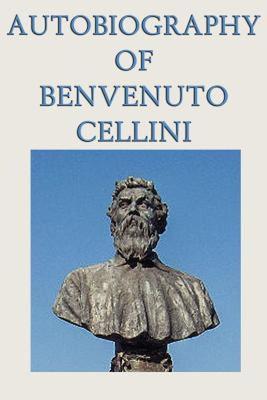 【预售】Autobiography of Benvenuto Cellini