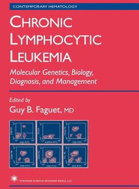 【预售】Chronic Lymphocytic Leukemia: Molecular Genetics