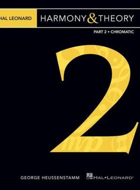 【预售】Hal Leonard Harmony & Theory - Part 2: Chromatic
