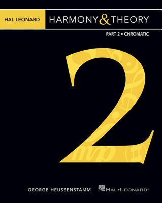 【预售】Hal Leonard Harmony & Theory - Part 2: Chromatic
