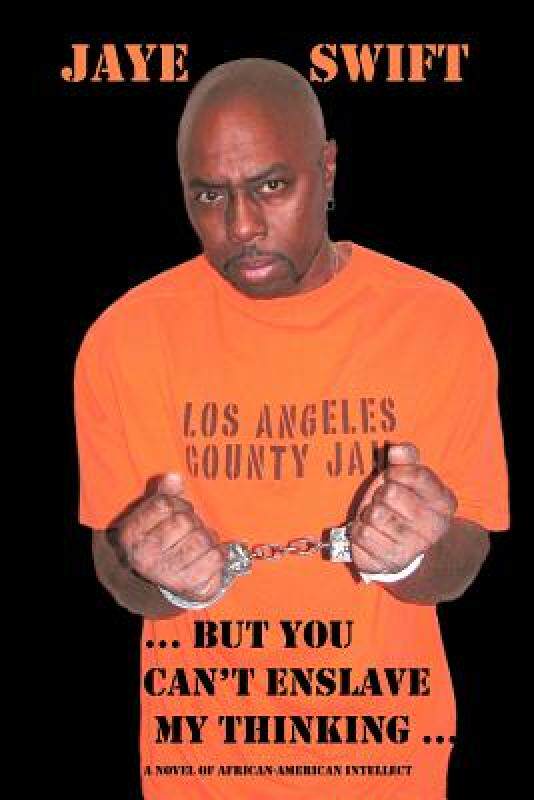 【预售】But You Can't Enslave My Thinking...: A Novel of