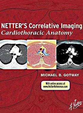 【预售】Netter's Correlative Imaging: Cardiothoracic