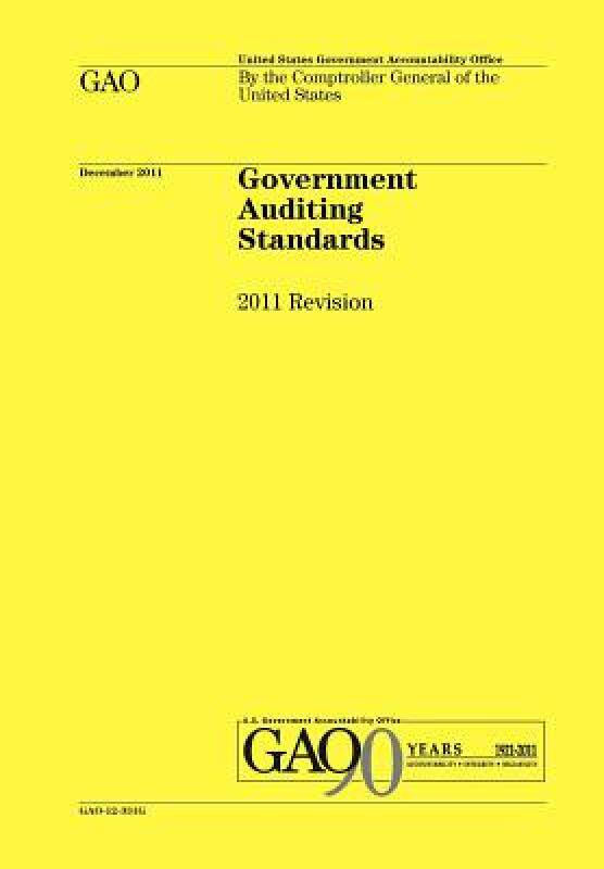 【预售】Government Auditing Standards: 2011 Revision (Yellow