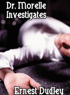 【预售】Dr. Morelle Investigates: Two Classic Crime Tales