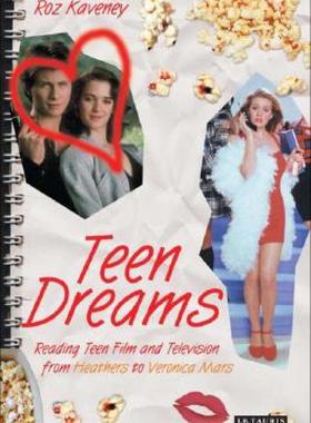 【预售】Teen Dreams: Reading Teen Film from Heathers to