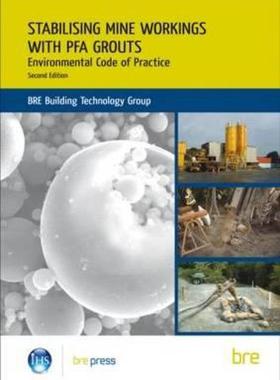 【预售】Stabilising Mine Workings with Pfa Grouts: