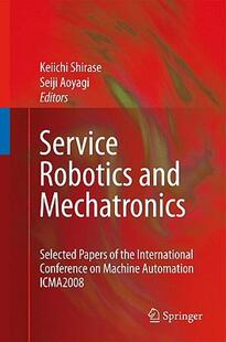 Robotics Service and Mechatronics Papers Selected 预售