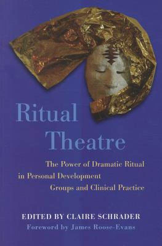 【预售】Ritual Theatre: The Power of Dramatic Ritual in