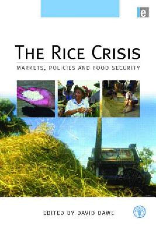 【预售】The Rice Crisis: Markets, Policies and Food