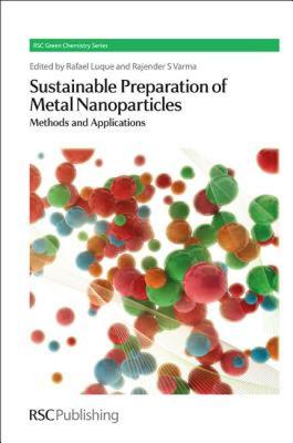 【预售】Sustainable Preparation of Metal Nanoparticles: