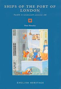 【预售】Ships of the Port of London: Twelfth to Seventeenth