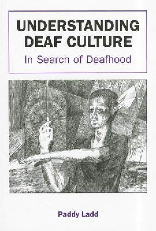 【预售】Understanding Deaf Culture: In Search of Deafhood