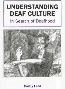 【预售】Understanding Deaf Culture: In Search of Deafhood
