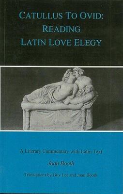 【预售】Catullus to Ovid: Reading Latin Love Elegy