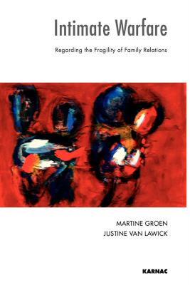 【预售】Intimate Warfare: Regarding the Fragility of Family