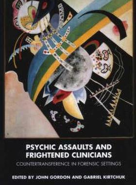 【预售】Psychic Assaults and Frightened Clinicians: